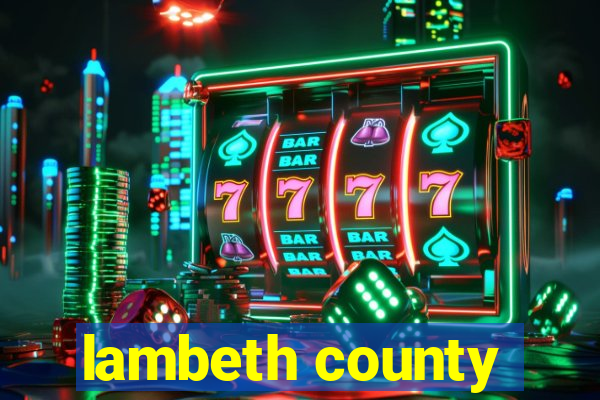 lambeth county